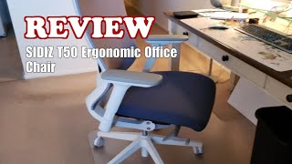 SIDIZ T50 Ergonomic Office Chair Review - Adjustable Headrest, Lumbar Support, 3D Armrest