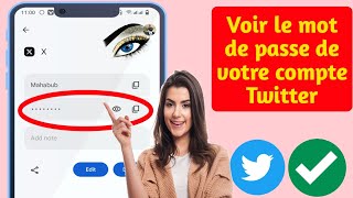 Comment voir le mot de passe de votre compte X (Twitter) si vous l'avez oublié ( 2024)