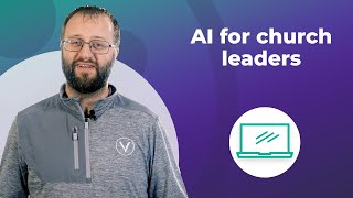 7 Reasons for Churches to Embrace AI: Save Time & Improve Outreach!