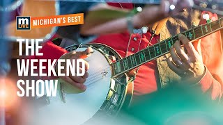 MI Best Weekend Show for July 27th thru 30th