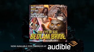 ***PREORDER*** Dungeon Crawler Carl: Eye of the Bedlam Bride FEATURING PATRICK WARBURTON