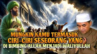 Ciri-ciri seseorang yang di bimbing Allah menjadi waliyullah❗GURU MUHAMMAD BHAKIET