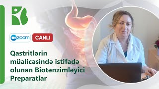 Əczaçılar üçün VEBİNAR | Qastritlərin müalicəsində istifadə olunan Biotənzimləyici Preparatlar