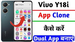 vivo y18i app clone setting | vivo y18i app ko dual kaise banayen