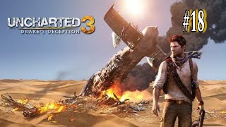 UNCHARTED 3 DRAKE'S DECEPTTION PARTE #18 O RUB' AL KHALI - Gameplay PT-BR [PS4].