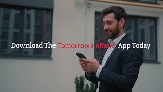 Download Now - Tomorrow's Affairs App