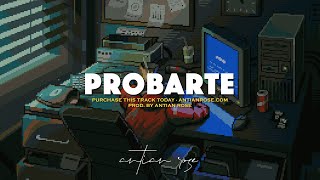 PROBARTE | reggaeton instrumental Yandel x Nesty LMM type beat | prod. Antian x Joshua 🧃