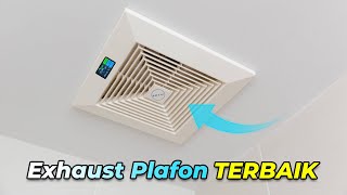 5 Rekomendasi EXHAUST FAN Plafon Blower TERBAIK