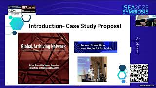 ISEA2023 3rd SNMAA   Terry Wong — Global Archive Network: The 2nd Summit Case Study Report