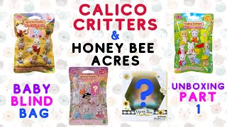 Calico Critters & Honey Bee Acres Baby Blind Bag Unboxing ~Part 1~