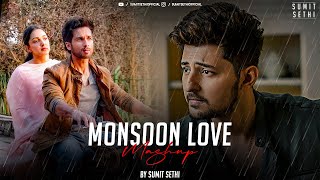 Monsoon Love Mashup 2024 | DJ Sumit Sethi | Tujhe Kitna Chahne Lage | Arijit Singh x Jubin Nautiyal