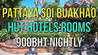 PATTAYA SOI BUAKHAO PRIVATE HUT GARDEN HOTEL ROOMS REVIEW - Chaba Hut Resort - 900BHT NIGHTLY