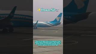 Oman air 🛫runway elegance ✈️