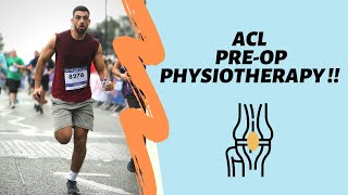 ACL Physiotherapy Preoperative Exercises | ACL Rupture To Ironman 70.3