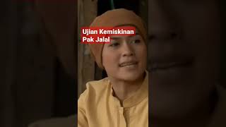 Para Pencari Tuhan | Ujian Kemiskinan Pak Jalal