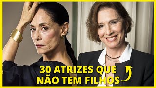 30 ATRIZES FAMOSAS QUE NÃO TEM FILHOS