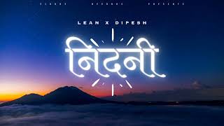 LEAN X DIPESH - NIDANI ( Prod. By LEXNOUR )