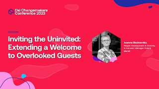 Inviting the Uninvited Extending a Welcome to Overlooked Guests