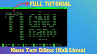 How to Use NANO TEXT EDITOR on Kali Linux