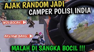 DISANGKA BOCIL SAMA RANDOM GARA2 AJAKIN CAMPER POLISI INDIA !!! NGAKAK PARAH -PUBG MOBILE INDONESIA