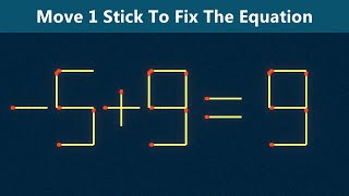 Move 1 Stick To Fix The Equation - Matchstick Puzzle