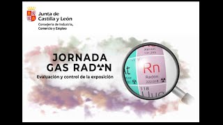 JORNADA  "Gas Radón: Evaluación y control de la exposición""