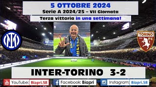 5.10.2024 INTER-TORINO 3-2  **TERZA VITTORIA IN UNA SETTIMANA**  (Video Biapri)