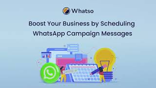 Send bulk WhatsApp campaigns using Whatso