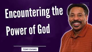 Love Is Found-Encountering the Power of God-Tony Evans2024