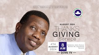 PASTOR E.A. ADEBOYE'S SERMON | RCCG, THANKSGIVING SERVICE | 4TH AUGUST 2024