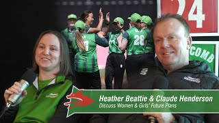 "EXCITING TIMES" 🤩 | Claude Henderson & Heather Beattie Discuss Women & Girls' Future