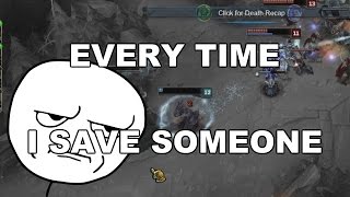 Every time I save someone