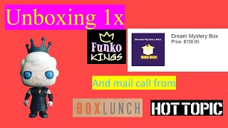 Unboxing Funko Kings Dream Mystery Box ($150) And Mail Call From Box Lunch And Hot Topic