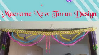 Macrame toran design / बचे हुऐ टुकडों से बनाये सुंदर तोरण डिझाईन