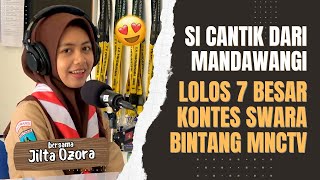 Podcast Bersama Bintangnya Mandawangi, Jilta Ozora!! | PODCAST MANDAWANGI