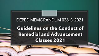 Guidelines on the Conduct of Remedial and Advancement Classes this School Year