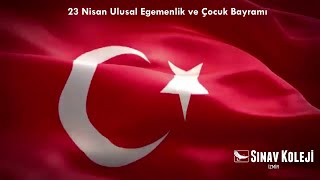 İZMİR SINAV KOLEJLERİ - 23 NİSAN ULUSAL EGEMENLİK ve ÇOCUK BAYRAMI (TINAZTEPE KAMPÜSÜ)