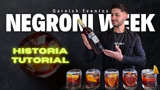 Negroni Week: Un Negroni para cada día de la semana 🥃 Historia + Tutorial Bartender #GarnishEventos