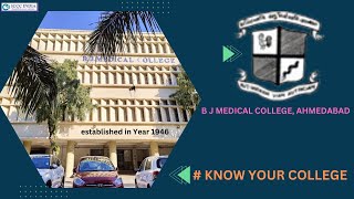 B J Medical College #knowyourcollege|#neetpg #gujarat  #medical #kyc #bjmedicalcollege #mcc #acpmec