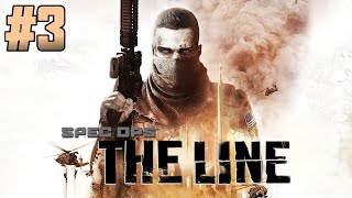 Spec Ops: The Line - Chapter 3: Underneath