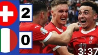 Switzerland 🇨🇭2 - 0 Italy 🇮🇹 Live Match Highlights #EURO2024 #football #eurocup