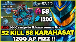 52 KİLL 58 KARAHASAT 1200 YETENEK GÜCÜ FİZZ !!