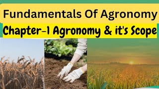 Fundamentals of Agronomy | Agronomy & it's Scope #Agronomy