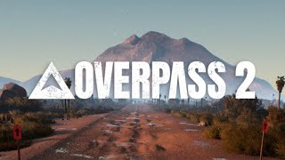 Overpass 2 Game Test 2023