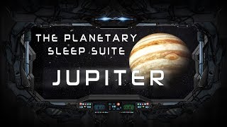 Planetary Sleep Suite (JUPITER) 🚀 Celestial White Noise Sleepscape, Space Sounds Sleep, Sleep Fast