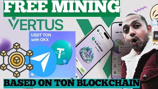 VERTUS MINING BASED ON TON BLOCKCHAIN WEB3DAPP || Dont miss 🤑#dkdigitalcash #mining #pi