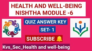 Health and well-being Quiz answer/ Nishtha module- 6 quiz answer/Quiz of health & well-being(SET-1)