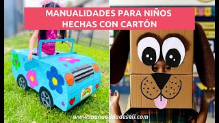 DIVERTIDAS MANUALIDADES HECHAS CON CARTÓN PARA NIÑOS