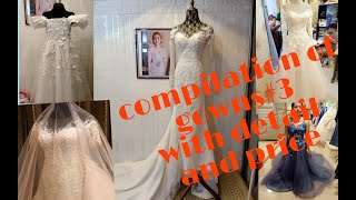 #3 Compilation of gowns with details and price