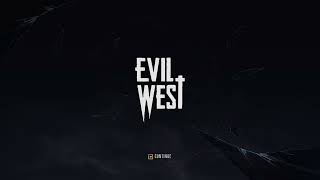 Evil West | PC | CAMPAiGN | Livestream | ULTRA